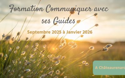 Formation Communiquer avec ses Guides – Sept 25 à Janv 26